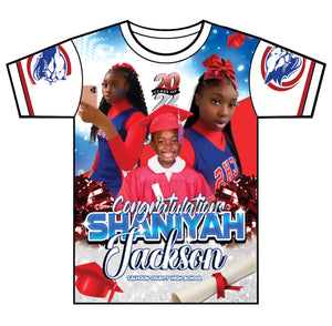 "Shaniyah" Custom Designed Graduation 3D shirt